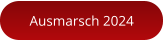 Ausmarsch 2024