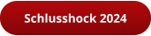 Schlusshock 2024