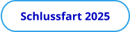 Schlussfart 2025